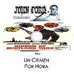 miniatura un-crimen-por-hora-coleccion-john-ford-custom-por-jmandrada cover cd