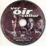 miniatura ver-oir-y-callar-region-4-por-hazy cover cd