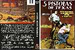 miniatura 5-pistolas-de-texas-custom-por-jonander1 cover dvd