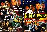 miniatura 500-balazos-custom-por-hazzulblue cover dvd
