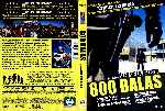 miniatura 800-balas-region-4-por-matumerlo cover dvd