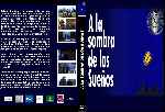 miniatura a-la-sombra-de-los-suenos-custom-por-joseillo75 cover dvd