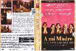 miniatura a-mi-madre-le-gustan-las-mujeres-region-4-por-lizard-king678 cover dvd