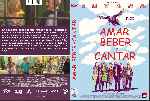 miniatura amar-beber-y-cantar-custom-por-jonander1 cover dvd