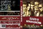 miniatura asalto-al-banco-central-2011-custom-por-jonander1 cover dvd