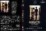 miniatura aunque-tu-no-lo-sepas-custom-por-anrace58 cover dvd