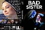miniatura bad-sister-custom-por-pmc07 cover dvd