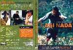miniatura casi-nada-por-gcarbonell cover dvd