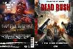 miniatura dead-rush-custom-por-lolocapri cover dvd