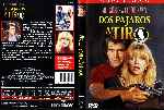 miniatura dos-pajaros-a-tiro-por-joseillo75 cover dvd