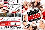 miniatura drop-dead-gorgeous-custom-por-almirantebron cover dvd