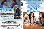 miniatura el-amigo-de-mi-hermana-custom-por-lolocapri cover dvd