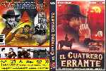 miniatura el-cuatrero-errante-custom-por-jonander1 cover dvd