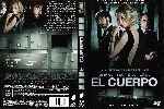 miniatura el-cuerpo-2012-por-tara15 cover dvd