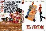 miniatura el-vecino-2007-custom-por-hernan28 cover dvd