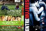 miniatura entre-mujeres-custom-v2-por-barceloneta cover dvd
