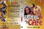 miniatura frutas-en-el-cafe-custom-por-marakka cover dvd