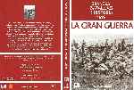 miniatura grandes-batallas-de-la-historia-en-dvd-la-gran-guerra-por-aarongar cover dvd