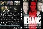 miniatura hermanos-2004-custom-v2-por-tiroloco cover dvd