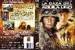 miniatura la-caza-del-aguila-uno-por-eltamba cover dvd