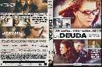 miniatura la-deuda-2011-custom-v2-por-darksoul2007 cover dvd