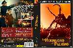 miniatura la-humanidad-en-peligro-custom-v3-por-jhongilmon cover dvd