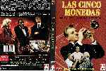 miniatura las-cinco-monedas-region-4-por-lonkomacul cover dvd