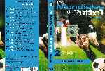 miniatura los-mundiales-de-futbol-volumen-02-por-willy-boy cover dvd