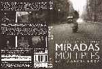 miniatura miradas-multiples-region-1-4-por-mbazanr cover dvd
