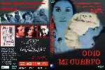 miniatura odio-mi-cuerpo-custom-por- cover dvd