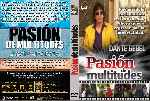 miniatura pasion-de-multitudes-custom-por-jonander1 cover dvd