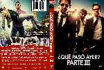 miniatura que-paso-ayer-parte-iii-custom-por-sorete22 cover dvd