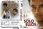 miniatura solo-ellos-custom-por-lolocapri cover dvd