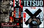 miniatura tetsuo-el-hombre-de-hierro-custom-por-cascahuin cover dvd