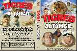 miniatura tigres-en-altamar-custom-por-marakka cover dvd