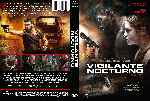 miniatura vigilante-nocturno-custom-v2-por-darioarg cover dvd