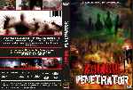 miniatura zombie-penetrator-custom-por-jonander1 cover dvd