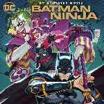 miniatura Batman Ninja Por Yulanxl cover divx