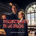 miniatura El Descubrimiento De Las Brujas Temporada 01 Por Chechelin cover divx