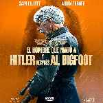 miniatura El Hombre Que Mato A Hitler Y Despues Al Bigfoot Por Chechelin cover divx