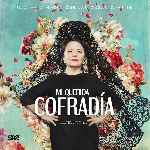 miniatura Mi Querida Cofradia Por Chechelin cover divx