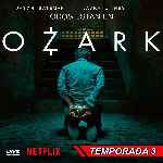 miniatura Ozark Temporada 03 Por Chechelin cover divx