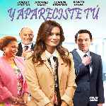 miniatura Y Apareciste Tu 2015 Por Chechelin cover divx