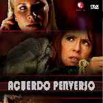 miniatura acuerdo-perverso-por-chechelin cover divx