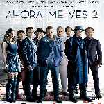 miniatura ahora-me-ves-2-por-chechelin cover divx