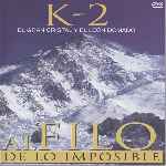 miniatura al-filo-de-lo-imposible-k-2-el-gran-cristal-y-el-leon-domado-por-enrique1967 cover divx