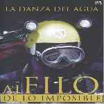 miniatura al-filo-de-lo-imposible-la-danza-del-agua-por-enrique1967 cover divx