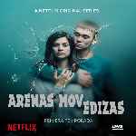 miniatura arenas-movedizas-temporada-01-por-chechelin cover divx