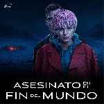 miniatura asesinato-en-el-fin-del-mundo-v2-por-tonype cover divx