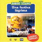 miniatura barrio-sesamo-18-una-furtiva-lagrima-por-sucio cover divx